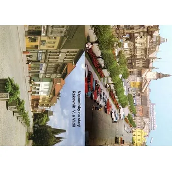 Vzpomínky na starý Rakovník V.+VI. díl