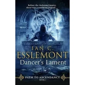 Dancer's Lament : Path to Ascendancy 1