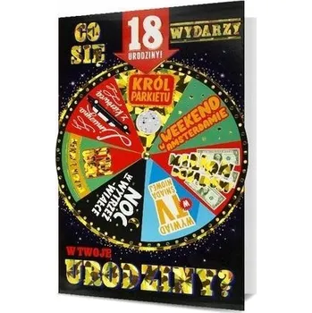 PŘÁNÍ K 18. NAROZENINÁM CO SE STANE KOLO ŠTĚSTÍ VTIPNÉ PŘÁNÍ PRO NĚJ