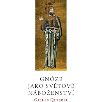 Gnóze jako světové náboženství