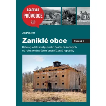 Zaniklé obce - Jiří Padevět (2025, pevná)