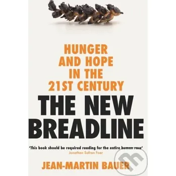The New Breadline - Jean-Martin Bauer Profile Books