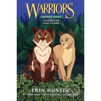 Warriors: Tigerstar and Sasha: 3 Full-Color Warriors Books in 1 - Erin Hunter HarperCollins