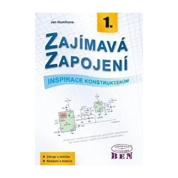 Technika Zajímavá zapojení - inspirace konstruktérům - 1. díl