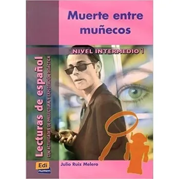 Španělský jazyk Lecturas graduadas Intermedio - Muerte entre munecos - Libro