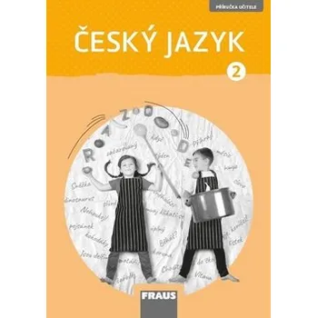 Český jazyk 2 pro ZŠ - příručka učitele, 1. vydání brožovaná Gabriela Babušová D0500463