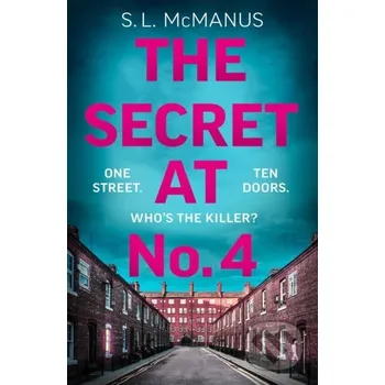 Beletrie pro dospělé The Secret at No.4 - S.L. McManus HarperCollins