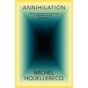 Cizojazyčná kniha Annihilation Michel Houellebecq DN00499874
