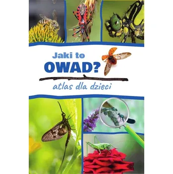 Umění Jaki to owad? Atlas dla dzieci Jacek Twardowski, Kamila Twardowska