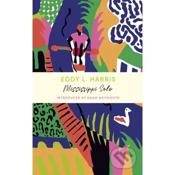 Mississippi Solo - Harris, Eddy L