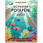 Úchvatné potápění po celém světě -…
