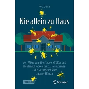 Cizojazyčná kniha Nie allein zu Haus - Dunn, Rob