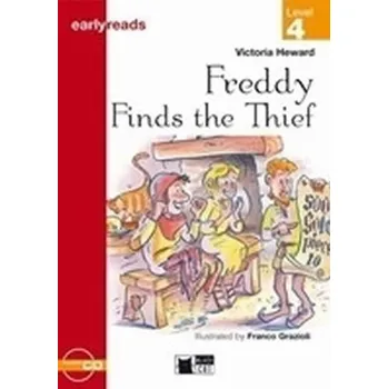 Anglický jazyk Freddy Finds the Thief + CD (Black Cat Readers Early Readers Level 4)