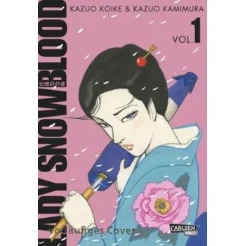 Lady Snowblood. Bd.1 (Kazuo Koike,Kazuo Kamimura)(Brožovaná)