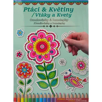 omalovánky Omalovánky a samolepky - Ptáci a Květiny