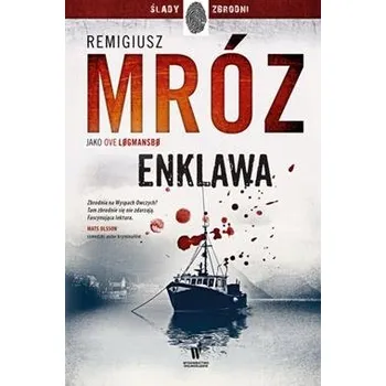 Enklawa Remigiusz Mróz