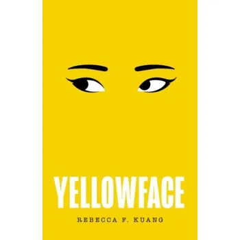 Cizojazyčná kniha Yellowface, 1. vydání brožovaná Rebecca F. Kuang DN00440287