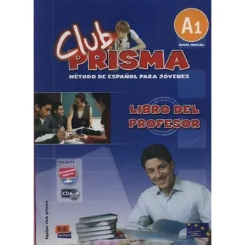 Španělský jazyk Club Prisma Inicial A1 - Libro del profesor + CD