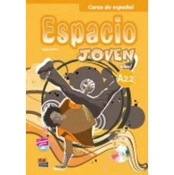 Španělský jazyk Espacio joven A2.2 - Libro del alumno