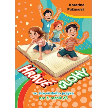 Hravé úlohy zo slovenského jazyka DN00578824