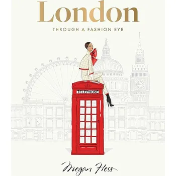 Cizojazyčná kniha London: Through a Fashion Eye