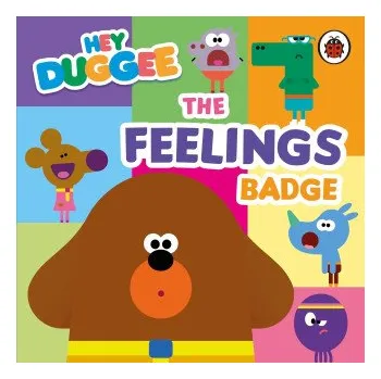 Pohádka Hey Duggee: The Feelings Badge (Leporelo)