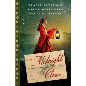 Populárně naučná literatura pro dospělé On a Midnight Clear (Karen Witemeyer,Misty M Beller)(Brožovaná)
