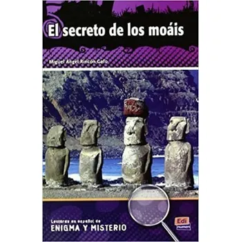 Španělský jazyk Lecturas de enigma y misterio - El secreto de los moáis