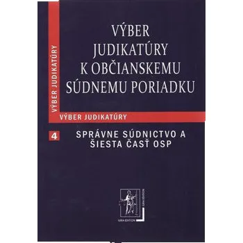 Výber judikatúry k Občianskemu súdnemu poriadku brožovaná D0396294
