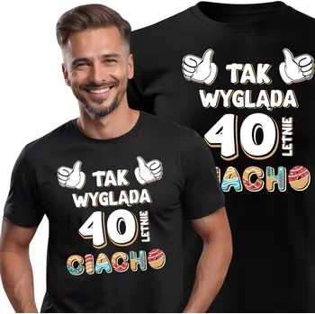 Pánské oblečení Tričko k 40. narozeninám s vtipným nápis TAKLE Tričko