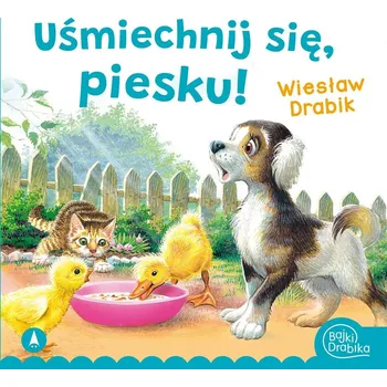 Umění Uśmiechnij się, piesku! Wiesław Drabik