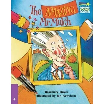 Cizí jazyk Cambridge Storybooks 4: The Amazing Mr Mulch