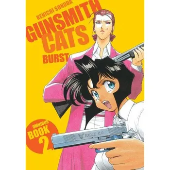 Komiks pro dospělé Gunsmith Cats: Burst Omnibus Volume 2 (Kenichi Sonoda,Studio Cutie)(Brožovaná)