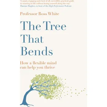 The Tree That Bends (Brožovaná)