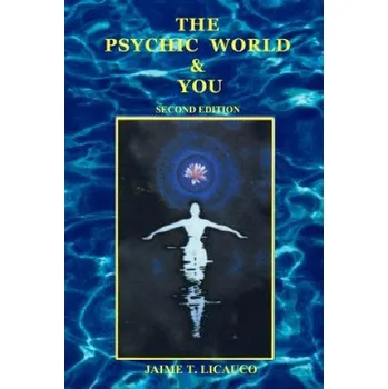 Učebnice The Psychic World and You (Jaime T Licauco)(Brožovaná)