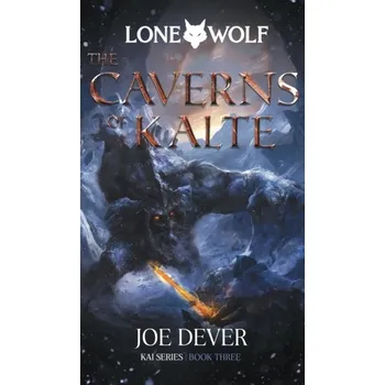 The Caverns of Kalte - Dever Joe [EN] (2022, Brožovaná, Penguin Random House Children's UK)