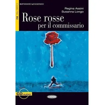 Cizojazyčná kniha Rose Rosse Commissario + CD