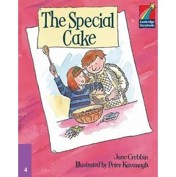 Cizí jazyk Cambridge Storybooks 4: The Special Cake