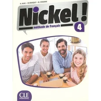 Francouzský jazyk Nickel! 4: Livre de l´éleve + DVD ROM
