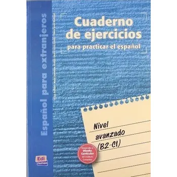 Španělský jazyk Cuaderno de ejercicios - Avanzado (B2-C1)