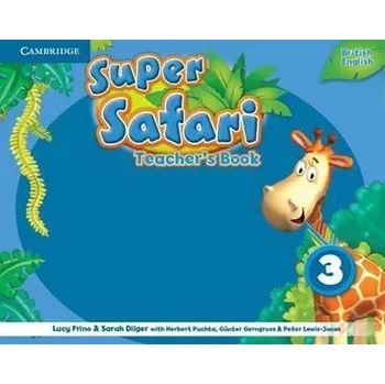 Cizí jazyk Super Safari Level 3 Teacher´s Book