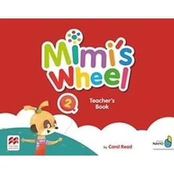 Učebnice Mimi´s Wheel Level 2 - Teacher's Book + Navio App