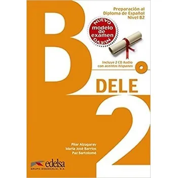 Španělský jazyk Preparacion Dele B2 Libro + cd Ed. 2014