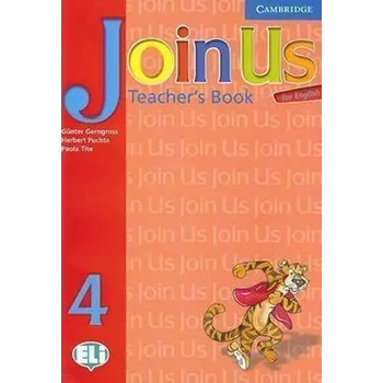 Cizí jazyk Join Us for English 4 Teachers Book