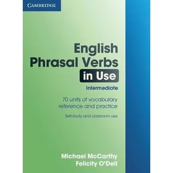 Učebnice English Phrasal Verbs in Use: Intermediate, edition with answers