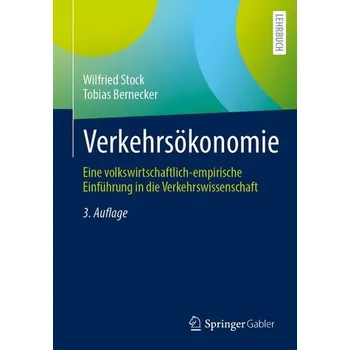 Verkehrsökonomie - Stock, Wilfried [DE] (2025, Brožovaná, Springer-Verlag GmbH)