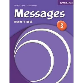 Anglický jazyk Messages 3 Teachers Book