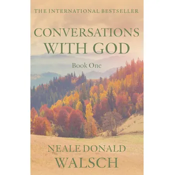 Cizojazyčná kniha Conversations with God, Book 1 – Neale Donald Walsch