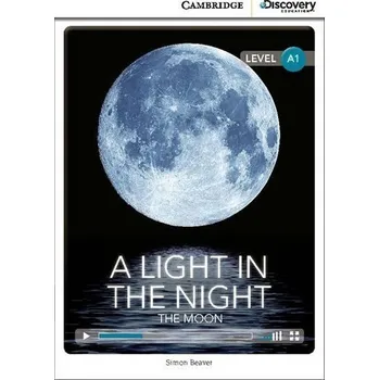 Cizí jazyk A Light in the Night: The Moon Beginning Book with Online Access