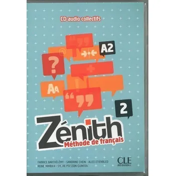 Francouzský jazyk Zénith 2: CD audio collectifs